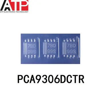 (10piece) Novo Original PCA9306DCTR 7BD PCA9306 SSOP-8 Chip IC TRNSLTR BIDIRECIONAL SM8 MSOP8