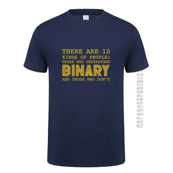 Estilo de verão Existem 10 Tipos De Pessoas, Aquelas Que Entendem Binário T-Shirts Homens Engraçado Programador de Computador T-shirt
